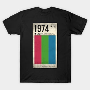 1974 born year video cassette T-Shirt